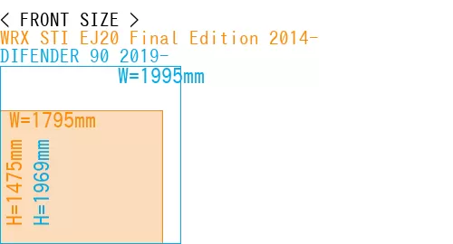 #WRX STI EJ20 Final Edition 2014- + DIFENDER 90 2019-
